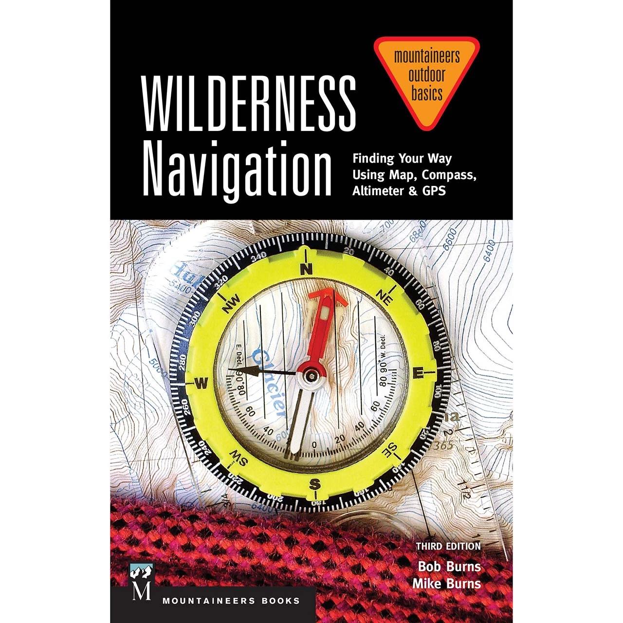 Mountaineers Books Wilderness Navigation 1 Mountaineers Books Wilderness Navigation