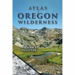 Navillus Press Atlas Of Oregon Wilderness