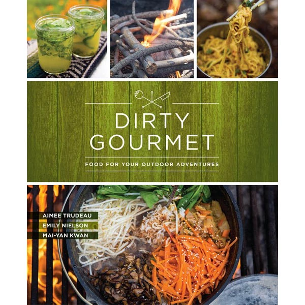 Mountaineers Books Dirty Gourmet 1 Mountaineers Books Dirty Gourmet