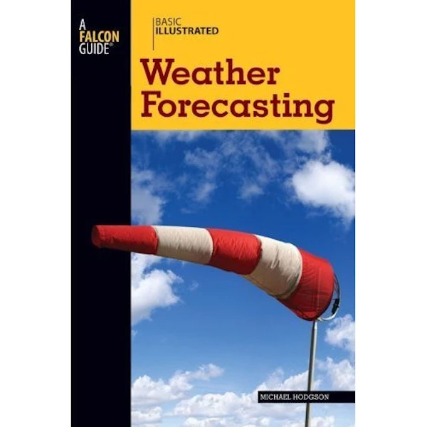 Falcon Basic Illustrated Weather Forecasting 1 Falcon Basic Illustrated Weather Forecasting
