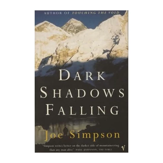 Mountaineers Books Dark Shadows Falling 1 Mountaineers Books Dark Shadows Falling